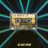DJ Gay Spice - The Dream of Life - EP